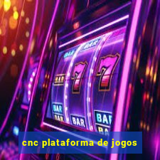 cnc plataforma de jogos